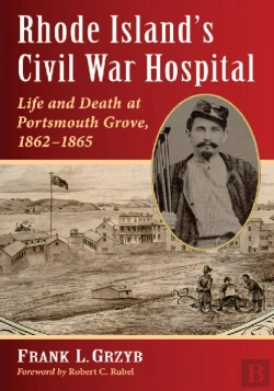 Bertrand.pt - Rhode Island'S Civil War Hospital