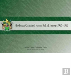 Bertrand.pt - Rhodesian Combined Forces Roll Of Honour 1966-1981