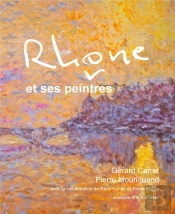 Rhône Et Ses Peintres