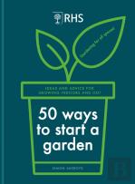 Rhs 50 Ways To Start A Garden