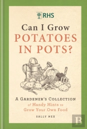 Rhs Can I Grow Potatoes In Pots
