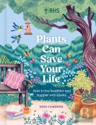Rhs Plants Can Save Your Life