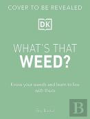 Rhs What'S That Weed?
