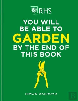 Bertrand.pt - Rhs You Will Be Able To Garden By The End Of This Book