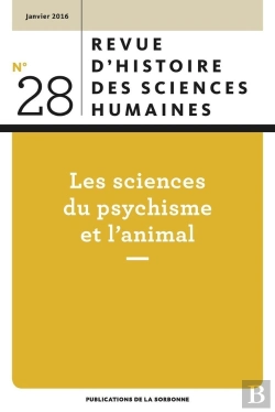 Bertrand.pt - Rhsh : Les Sciences Du Psychisme Et L'Animal Janvier 2016 N 28