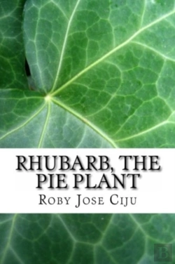 Bertrand.pt - Rhubarb, The Pie Plant