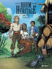 Rhum Héritage : Intégrale Tomes 1 Et 2