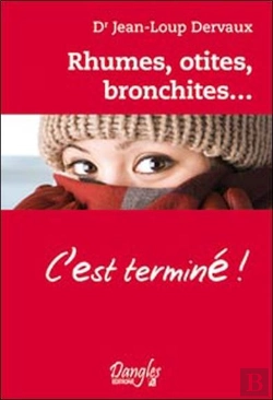 Bertrand.pt - Rhumes, Otites, Bronchites... C'Est Terminé !