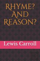 Rhyme? And Reason?