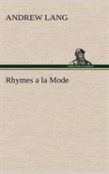 Rhymes A La Mode