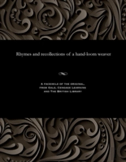 Bertrand.pt - Rhymes And Recollections Of A Hand-Loom Weaver