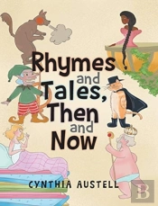 Rhymes And Tales, Then And Now