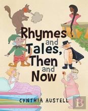 Rhymes And Tales, Then And Now