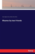 Rhymes By Two Friends