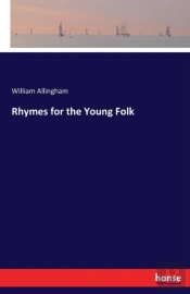 Rhymes For The Young Folk
