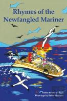 Rhymes Of The Newfangled Mariner