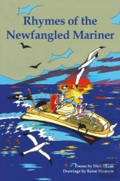Rhymes Of The Newfangled Mariner