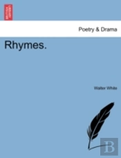 Rhymes.