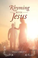 Rhyming With Jesus