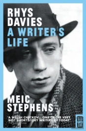 Rhys Davies - A Writer'S Life