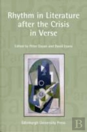 Rhythm In Literature After The Crisis In Verse