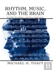 Rhythm, Music, And The Brain