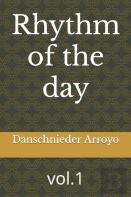 Rhythm Of The Day