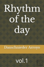 Rhythm Of The Day