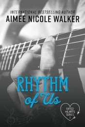 Rhythm Of Us (Fated Hearts Book Two)
