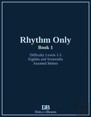 Rhythm Only - Book 1 - Eighths And Sixteenths - Assorted Meters
