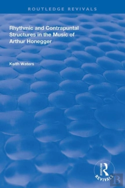 Bertrand.pt - Rhythmic And Contrapuntal Structures In The Music Of Arthur Honegger