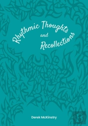 Rhythmic Thoughts And Recollections