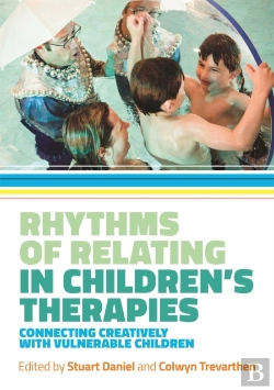 Bertrand.pt - Rhythms Of Relating In Children'S Therapies