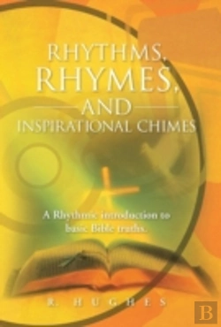 Bertrand.pt - Rhythms, Rhymes, And Inspirational Chimes: A Rhythmic Introduction To Basic Bible Truths.