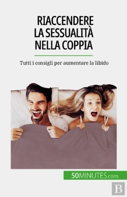 Bertrand.pt - Riaccendere La Sessualità Nella Coppia