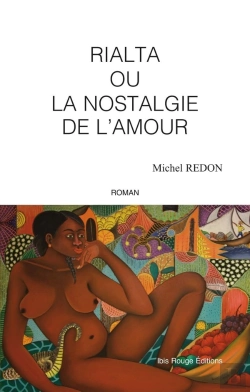 Bertrand.pt - Rialta Ou La Nostalgie De L'Amour