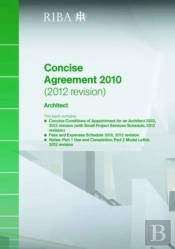 Riba Concise Agreement 2010 (2012 Revision): Architect (Pack Of 10)