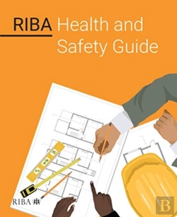 Bertrand.pt - Riba Health And Safety Guide