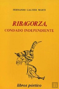Bertrand.pt - Ribagorza, Condado Independiente. Desde Sus Or¡Genes Hasta 1025