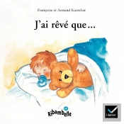 Ribambelle; J'Ai Rêvé Que... Série Bleue (Édition 2008)