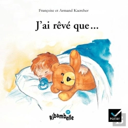 Bertrand.pt - Ribambelle; J'Ai Rêvé Que... Série Bleue (Édition 2008)