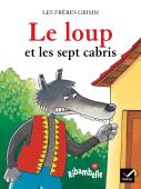 Ribambelle; Le Loup Et Les Sept Cabris ; Série Bleue (Édition 2008)