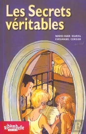 Ribambelle; Les Secrets Véritables ; Série Rouge