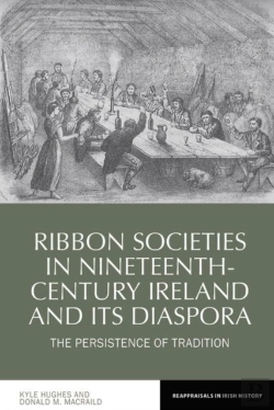 Bertrand.pt - Ribbon Societies In Nineteenth-Century Ireland And Its Diaspora