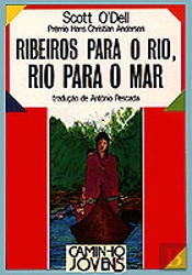 Ribeiros para o Rio, Rio para O Mar