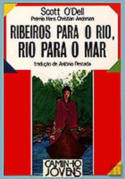 Bertrand.pt - Ribeiros para o Rio, Rio para O Mar