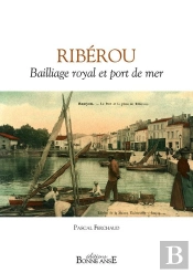 Riberou Bailliage Royal Et Port De Mer