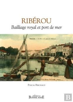 Bertrand.pt - Riberou Bailliage Royal Et Port De Mer