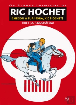 Bertrand.pt - Ric Hochet: Chegou a tua hora, Ric Hochet!