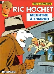 Ric Hochet T.53; Meurtre A L'Impro